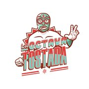 La octava tostada